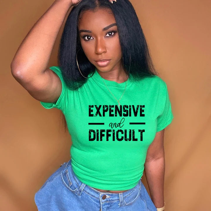 Expensive and Difficult T-shirt