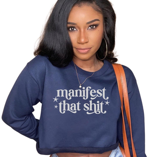 Manifest That Shit T-shirt